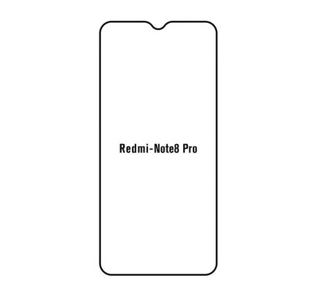 Hydrogel - ochranná fólia - Xiaomi Redmi Note 8 Pro