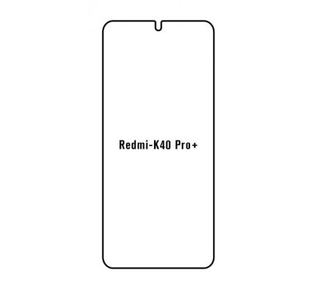 Hydrogel - ochranná fólia - Xiaomi Redmi K40 Pro+ (case friendly)
