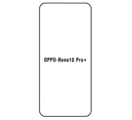 Hydrogel - ochranná fólia - OPPO Reno 10 Pro+ 5G 